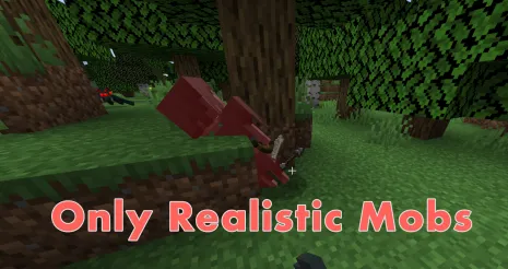 Мод на реалистичных мобов для Майнкрафт 1.18.2 / 1.17.1 (Only Realistic Mobs)